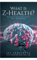 What is Z-Health?