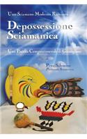 Depossessione Sciamanica