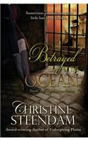 Betrayed by the Ocean