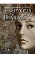 Wistful Legacy