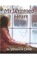 My Wrinkled Heart