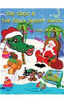 Croc & The Silly Sleepy Santa