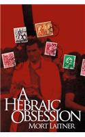 Hebraic Obesssion