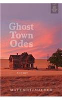 Ghost Town Odes