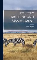 Poultry Breeding and Management