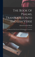 Book Of Psalms, Translated Into English Verse