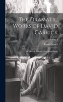 Dramatic Works of David Garrick