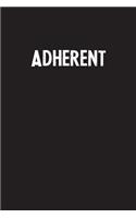 Adherent: Simple Blank Lined Notebook Journal