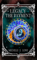 Legacy-The Payment