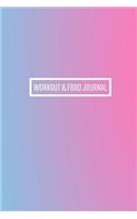 Workout & Food Journal