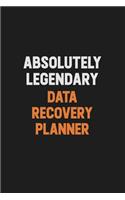 Absolutely Legendary Data Recovery Planner
