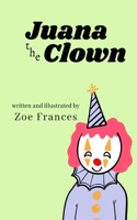 Juana the Clown
