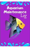 Aquarium Maintenance Log