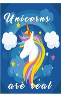 Unicorns are real: Simple unicorn notebook for little women