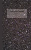 Composition Notebook: for girls and boys outer space design- Teens Kids School Writing Notes Journal - 100 Pages wide ruled white paper (7.5 x 9.25)
