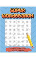 Super Wordsearch..