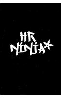 HR Ninja Notebook: Funny HR office gift notebook for Human Resources Co Workers. 6 x 9 lined journal. 150 pages.