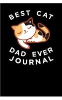 Best Cat Dad Ever Journal