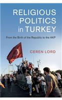 Religious Politics in Turkey