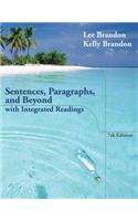 Sentences, Paragraphs, and Beyond : With Integrated Readings