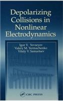 Depolarizing Collisions in Nonlinear Electrodynamics