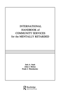 International Handbook of Community Services for the Mentally Retarded