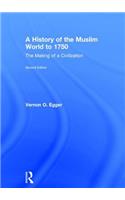 History of the Muslim World to 1750
