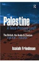 Palestine: A Twice-Promised Land?