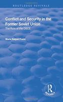 Conflict and Security in the Former Soviet Union