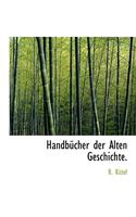 Handbucher Der Alten Geschichte.