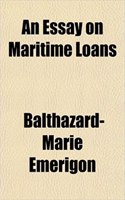 An Essay on Maritime Loans