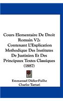 Cours Elementaire de Droit Romain V2