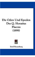 Die Oden Und Epoden Des Q. Horatius Flaccus (1898)