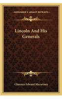 Lincoln And His Generals: (English)