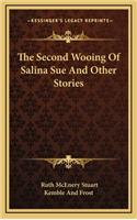 The Second Wooing Of Salina Sue And Other Stories