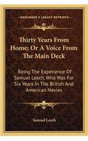 Thirty Years from Home; Or a Voice from the Main Deck