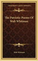 Patriotic Poems of Walt Whitman