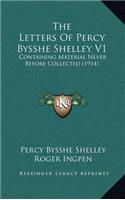 The Letters of Percy Bysshe Shelley V1