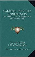 Cardinal Mercier's Conferences