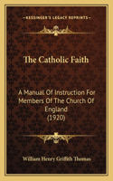 The Catholic Faith