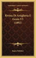 Rivista Di Artiglieria E Genio V3 (1892)