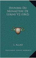 Histoire Du Monastere De Lerins V2 (1862)