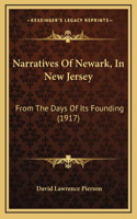 Narratives Of Newark, In New Jersey