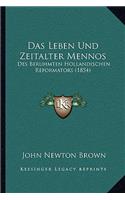 Das Leben Und Zeitalter Mennos