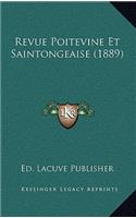 Revue Poitevine Et Saintongeaise (1889)