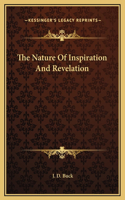 The Nature Of Inspiration And Revelation