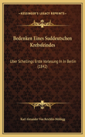 Bedenken Eines Suddeutschen Krebsfeindes