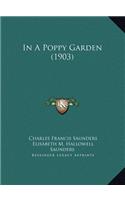 In A Poppy Garden (1903)