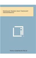 Thought Radio and Thought Transference