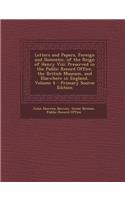 Letters and Papers, Foreign and Domestic, of the Reign of Henry VIII: Preserved in the Public Record Office, the British Museum, and Elsewhere in England, Volume 4: Preserved in the Public Record Office, the British Museum, and Elsewhere in England, Volume 4